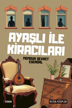 Ayaşlı ile Kiracıları